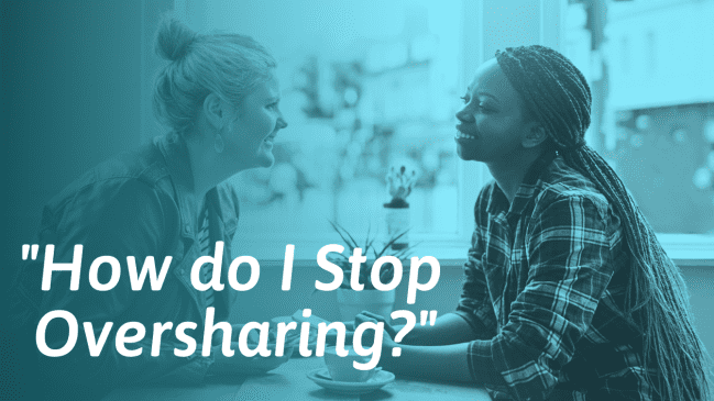 How Early Emotional Oversharing Impacts New Relationships